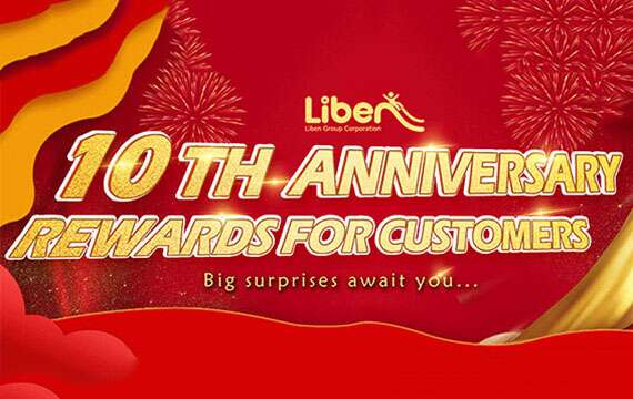 Liben 10th anniversary!Rewards for Customers!